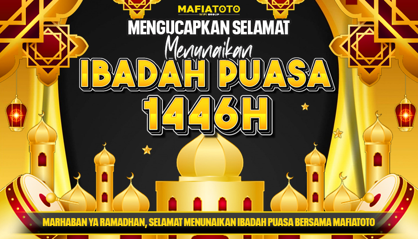 KELUARGA BESAR MAFIATOTO MENGUCAPKAN MARHABAN YA RAMADHAN 